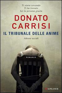 Copertina del libro Il tribunale delle anime. La trilogia di Marcus