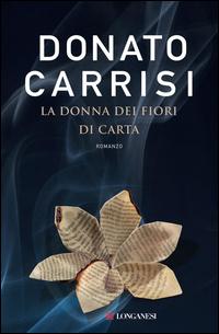 Copertina del libro La donna dei fiori di carta