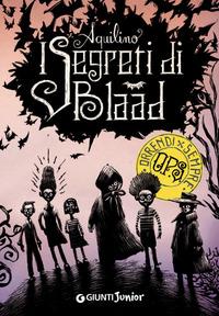 Copertina del libro I segreti di Blaad