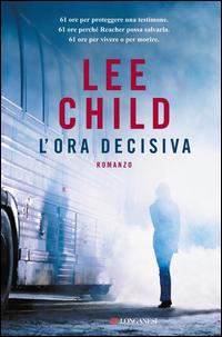 Copertina del libro L' ora decisiva