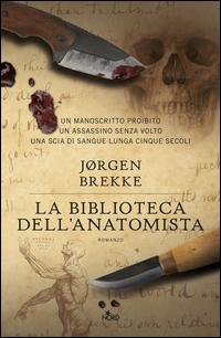 Copertina del libro La biblioteca dell'anatomista