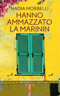 Copertina del libro Hanno ammazzato la Marinin