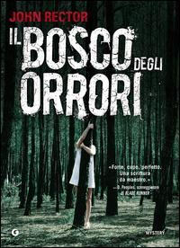 Copertina del libro Il bosco degli orrori