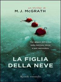 Copertina del libro La figlia della neve