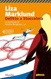 Copertina del libro Vol.4 Delitto a Stoccolma. Le inchieste di Annika Bengtzon