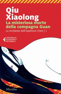 Copertina del libro Vol.1 La misteriosa morte della compagna Guan. Le inchieste dell'ispettore Chen