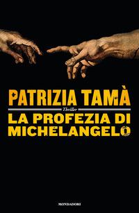 Copertina del libro La profezia di Michelangelo