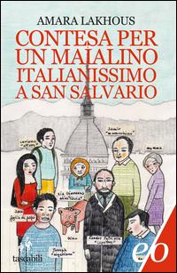 Copertina del libro Contesa per un maialino italianissimo a San Salvario