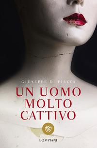 Copertina del libro Un uomo molto cattivo