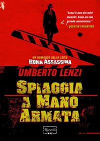 Copertina del libro Spiaggia a mano armata. Roma assassina