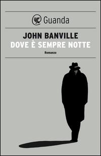 Copertina del libro Dove è sempre notte