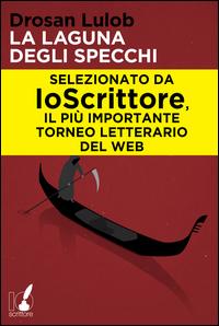 Copertina del libro La laguna degli specchi