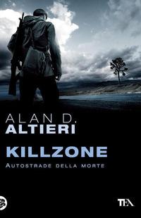 Copertina del libro Vol.3 Killzone. Autostrade della morte. Tutti i racconti