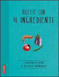 Copertina del libro Ricette con 4 ingredienti
