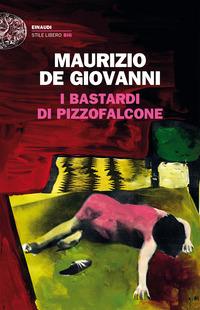 Copertina del libro I bastardi di Pizzofalcone