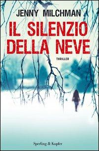 Copertina del libro Il silenzio della neve