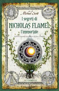 Copertina del libro Vol.6 I gemelli. I segreti di Nicholas Flamel, l'immortale