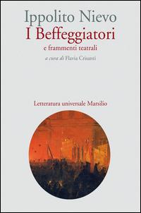 Copertina del libro I beffeggiatori e frammenti teatrali