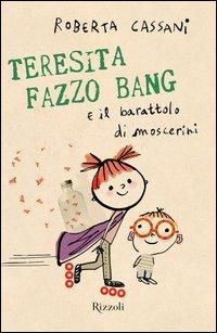 Copertina del libro Teresita Fazzo Bang e il barattolo di moscerini