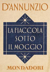 Copertina del libro La fiaccola sotto il moggio