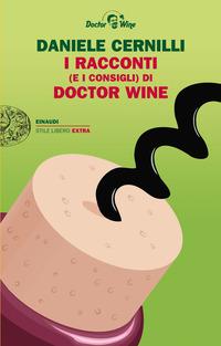 Copertina del libro I racconti (e i consigli) di Doctor Wine