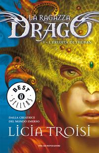 Copertina del libro Vol.1 L' eredità di Thuban. La ragazza drago