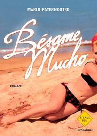 Copertina del libro Besame mucho