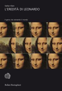 Copertina del libro L' eredità di Leonardo. Il genio che reinventò il mondo