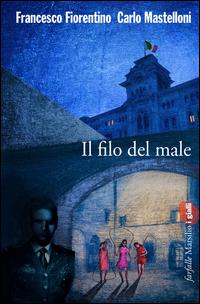 Copertina del libro Il filo del male