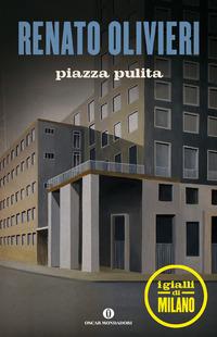 Copertina del libro Piazza pulita. I gialli di Milano