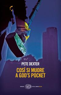 Copertina del libro CosÃ¬ si muore a God's Pocket