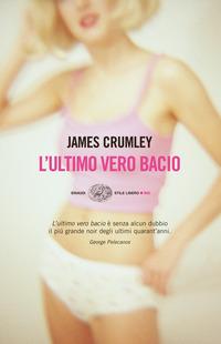 Copertina del libro L' ultimo vero bacio