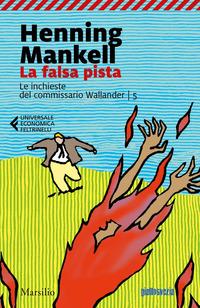 Copertina del libro Vol.5 La falsa pista. Le inchieste del commissario Wallander