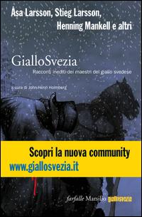 Copertina del libro GialloSvezia. Racconti inediti dei maestri del giallo svedese