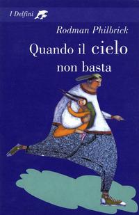 Copertina del libro Quando il cielo non basta