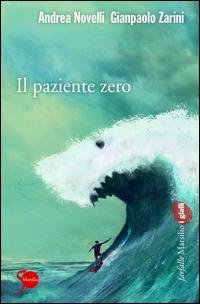 Copertina del libro Il paziente zero