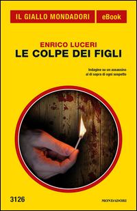 Copertina del libro Le colpe dei figli