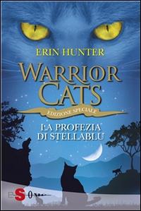 Copertina del libro Vol.7 La profezia di Stellablu. Warrior cats