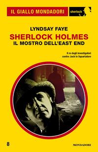 Copertina del libro Sherlock Holmes. Il mostro dell'East End