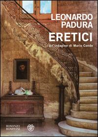 Copertina del libro Eretici. Un'indagine di Mario Conde