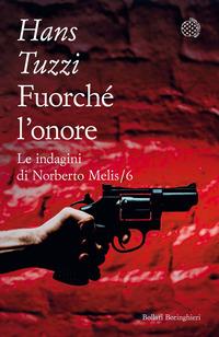 Copertina del libro Fuorché l'onore. Le indagini di Norberto Melis