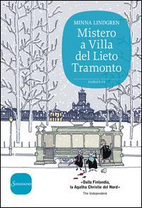 Copertina del libro Mistero a Villa del lieto tramonto