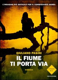 Copertina del libro Il fiume ti porta via