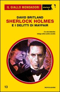 Copertina del libro Sherlock Holmes e i delitti di Mayfair