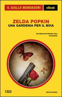 Copertina del libro Una gardenia per il boia