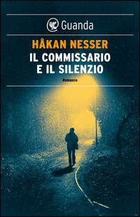 Copertina del libro Il commissario e il silenzio