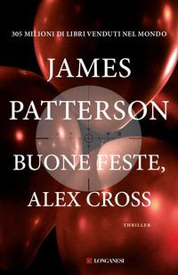 Copertina del libro Buone feste, Alex Cross