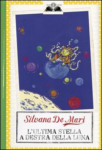 Copertina del libro L' ultima stella a destra della luna