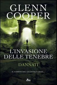 Copertina del libro L' invasione delle tenebre. Dannati