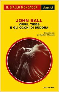 Copertina del libro Virgil Tibbs e gli occhi di Buddha